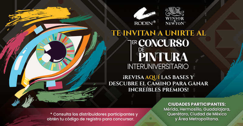 1er Concurso de Pintura Universitario 2025 Winsor & Newton