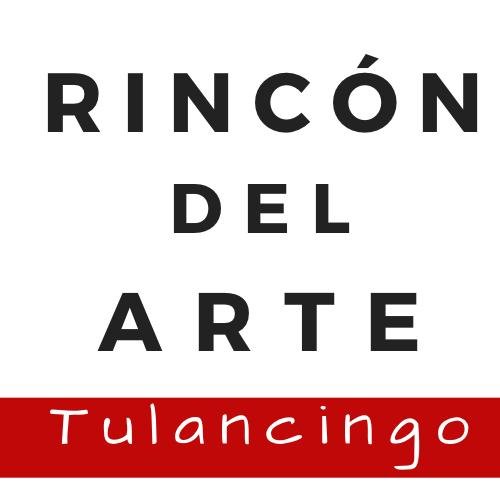 RINCON DEL ARTE TULANCINGO